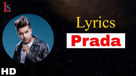 prada 3 lyrics jass manak|Prada song lyrics in english.